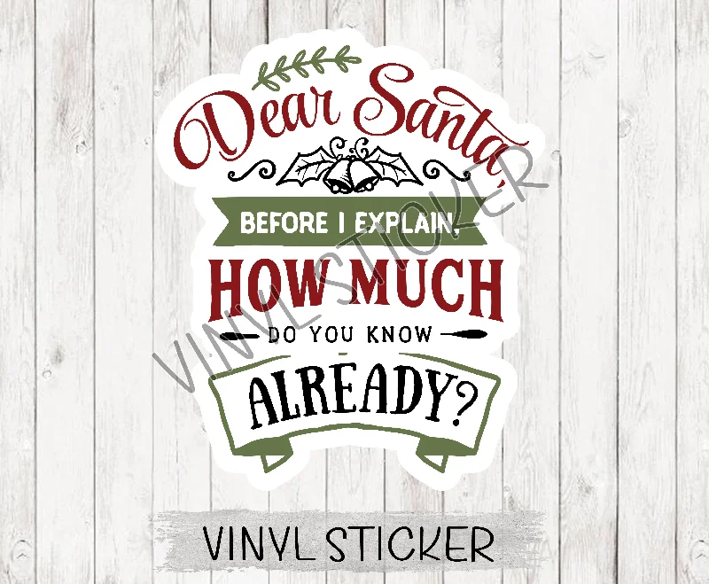 Dear Santa How Much Do You Know Sticker